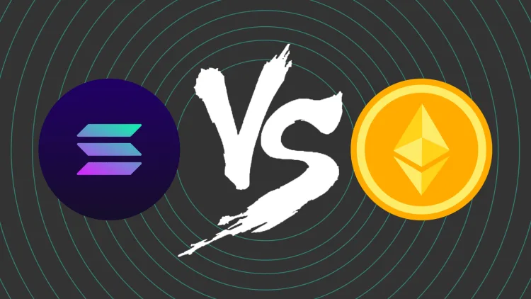 Solana ve Ethereum: Hızlı Büyüme mi, Derin Araştırma mı?