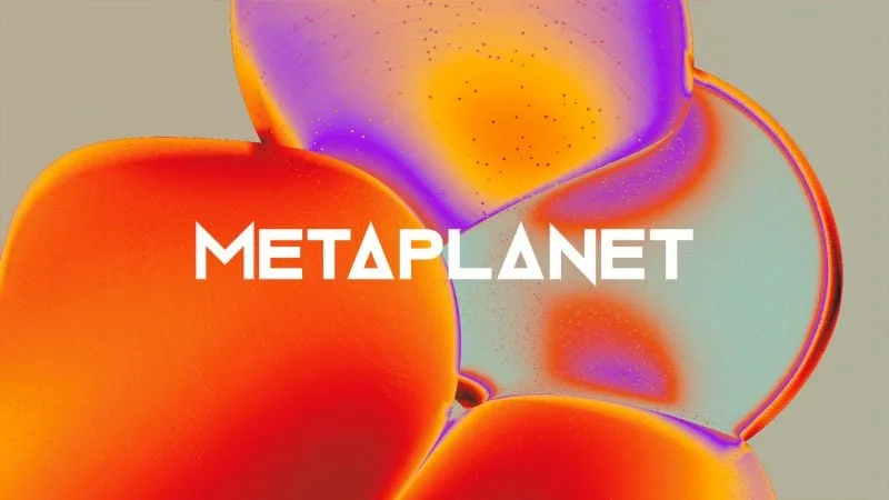 Metaplanet, Bitcoin Hazine Genişlemesi İçin 137 Milyon Dolar Hedefliyor